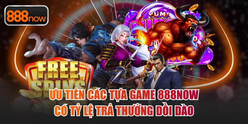 Cách chơi nổ hũ luôn thắng với những tựa game thưởng lớn